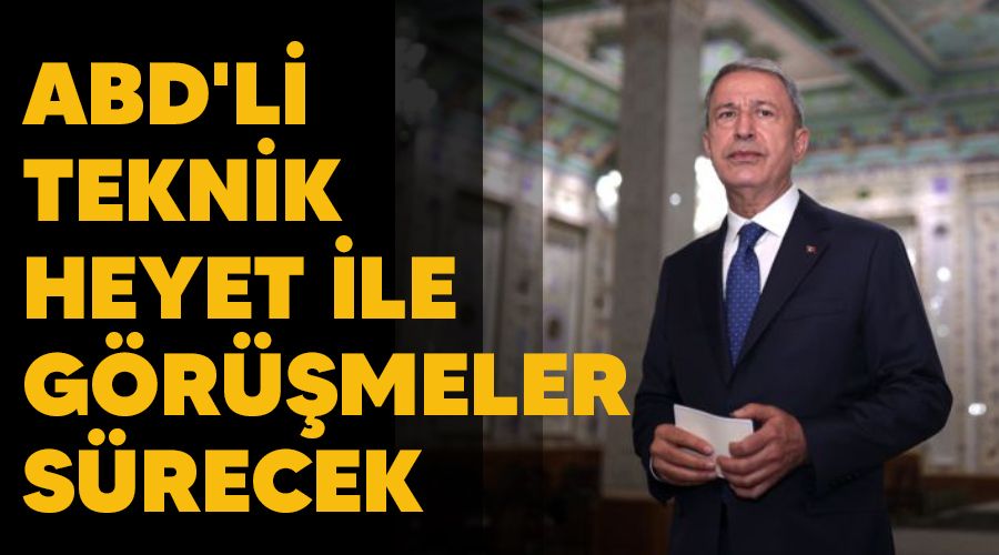 ABD'li teknik heyet ile grmeler srecek