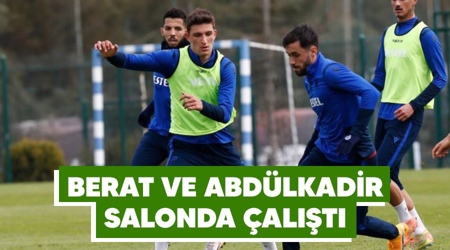 Berat ve Abdlkadir salonda alt 