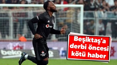 Beşiktaş'a derbi öncesi kötü haber