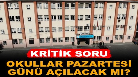 stanbul'da okullar Pazartesi gn alacak m? 