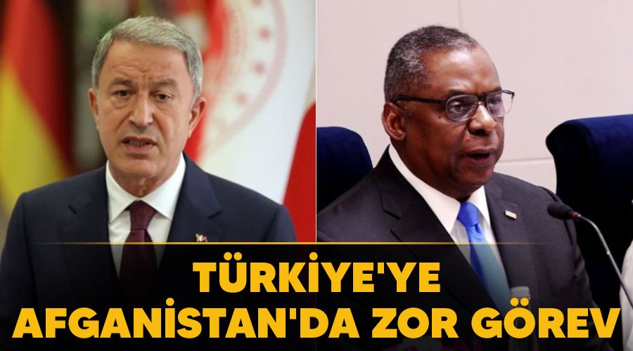 Türkiye'ye Afganistan'da zor görev