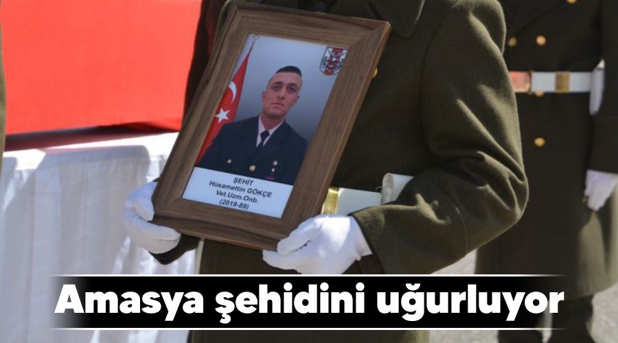 Amasya ehidini uurluyor