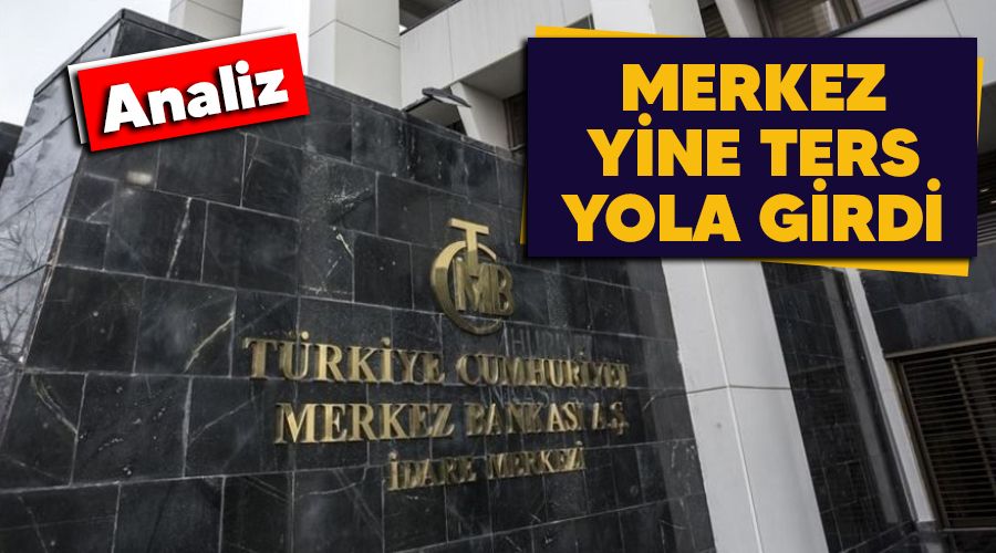 ANALİZ - Merkez yine ters yola girdi