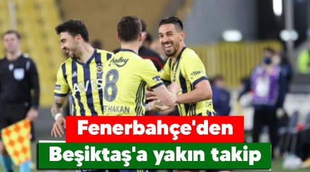 Fenerbahçe'den Beşiktaş'a yakın takip