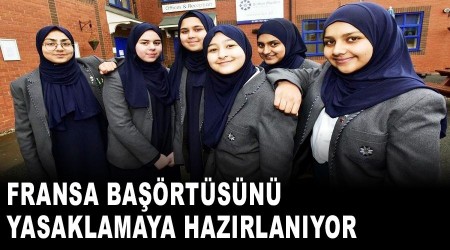 Fransa başörtüsünü yasaklamaya hazırlanıyor