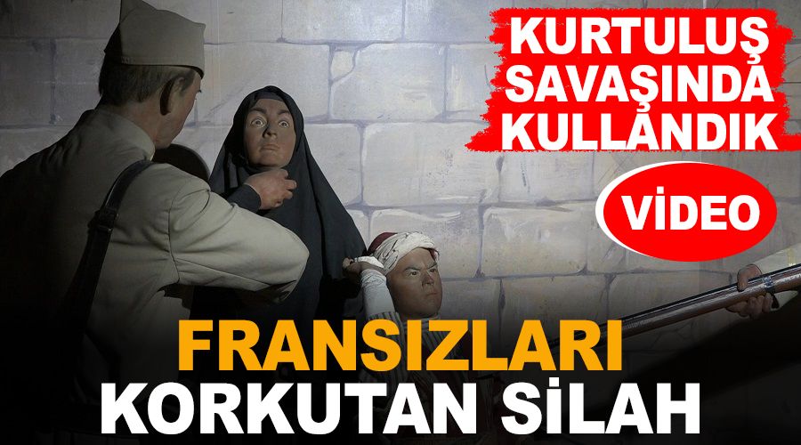 Fransızları korkutan silah