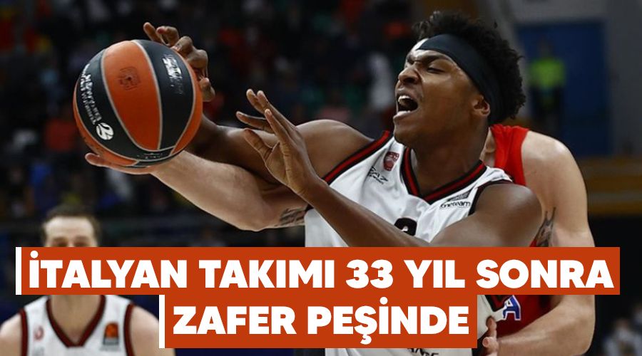 İtalyan takımı 33 yıl sonra zafer peşinde
