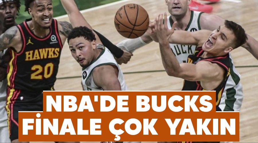 NBA'de Bucks finale ok yakn 