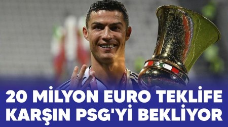 20 milyon Euro teklife karşın PSG'yi bekliyor