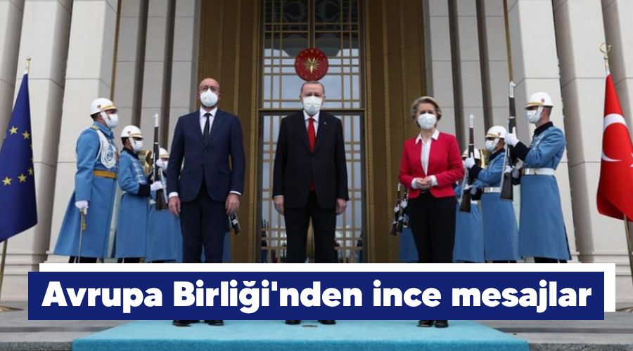 Avrupa Birliği'nden ince mesajlar