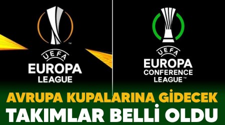 Avrupa kupalarına gidecek takımlar belli oldu