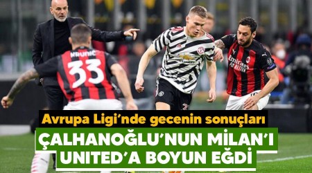 Hakan Çalhanoğlu ve İbrahimoviç'in Milan'ı Manchester United'a boyun eğdi