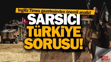 İngiliz Times gazetesinden sarsıcı soru