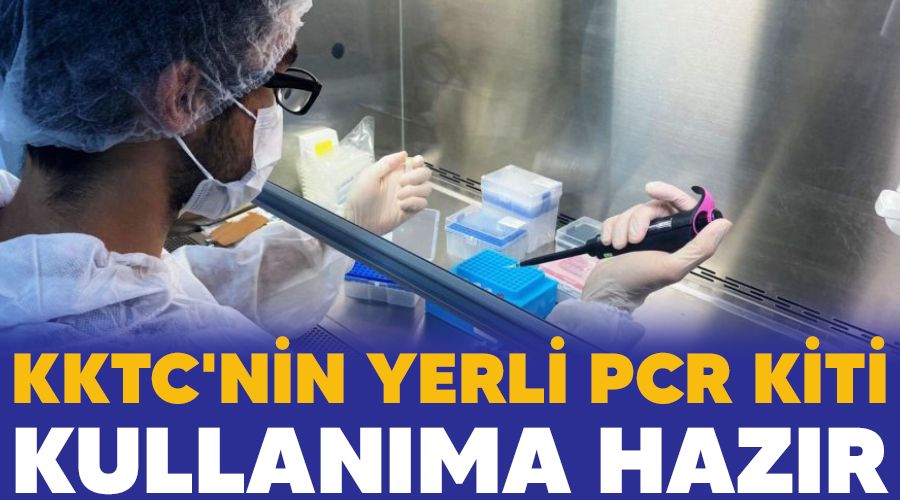 KKTC'nin yerli PCR Kiti kullanıma hazır
