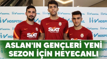 Aslan'ın gençleri yeni sezon için heyecanlı