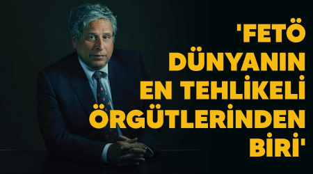 'FETÖ dünyanın en tehlikeli örgütlerinden biri'