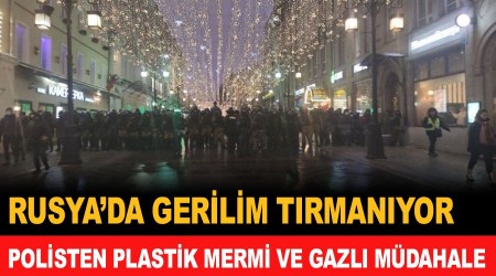 Rusya'da gerilim tırmanıyor