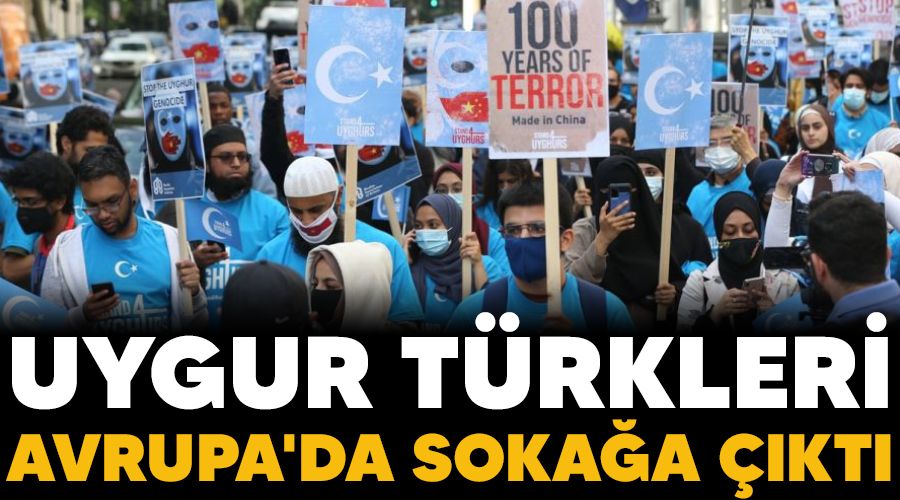  Uygur Türkleri Avrupa'da sokağa çıktı