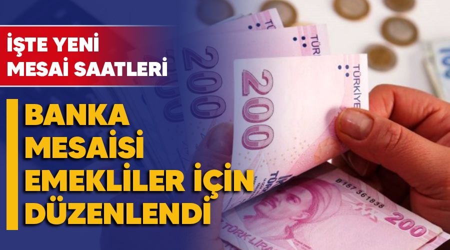 Banka mesaisi emekliler için düzenlendi
