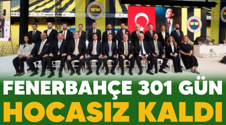 Fenerbahe 301 gn hocasz kald 