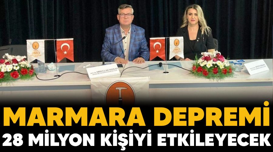 Marmara depremi 28 milyon kiiyi etkileyecek