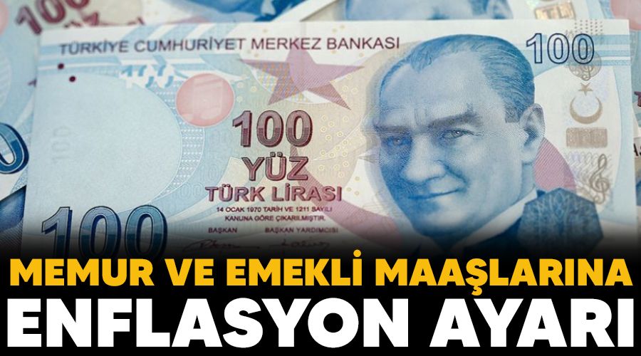 Memur ve emekli maalarna enflasyon ayar