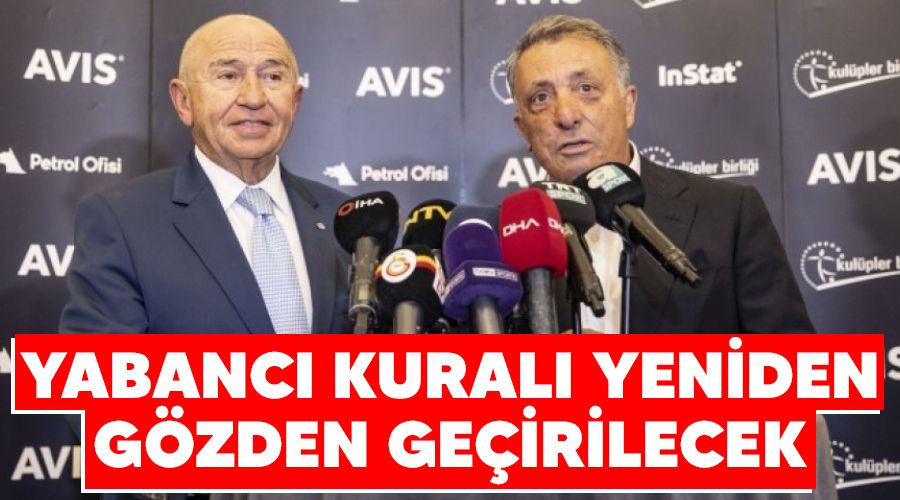 Yabanc kural yeniden gzden geirilecek 