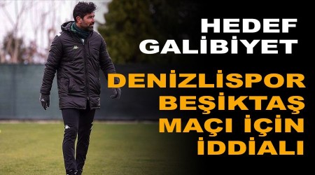 Denizlispor Beikta ma iin iddial