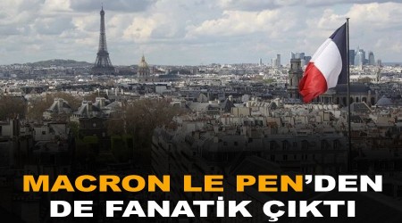 Macron, Le Pen'den de fanatik kt