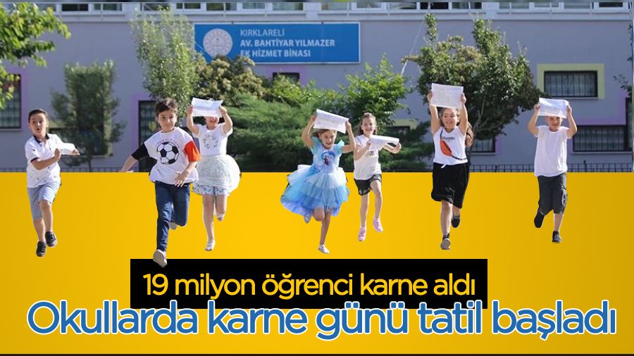 Okullarda karne günü, tatil başladı