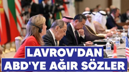 Lavrov'dan ABD'ye ağır sözler