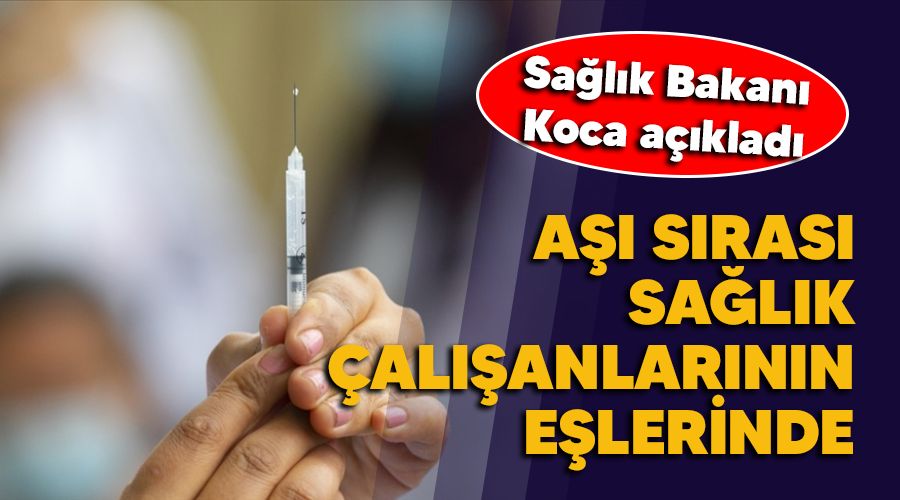 Aşı sırası sağlık çalışanlarının eşlerinde